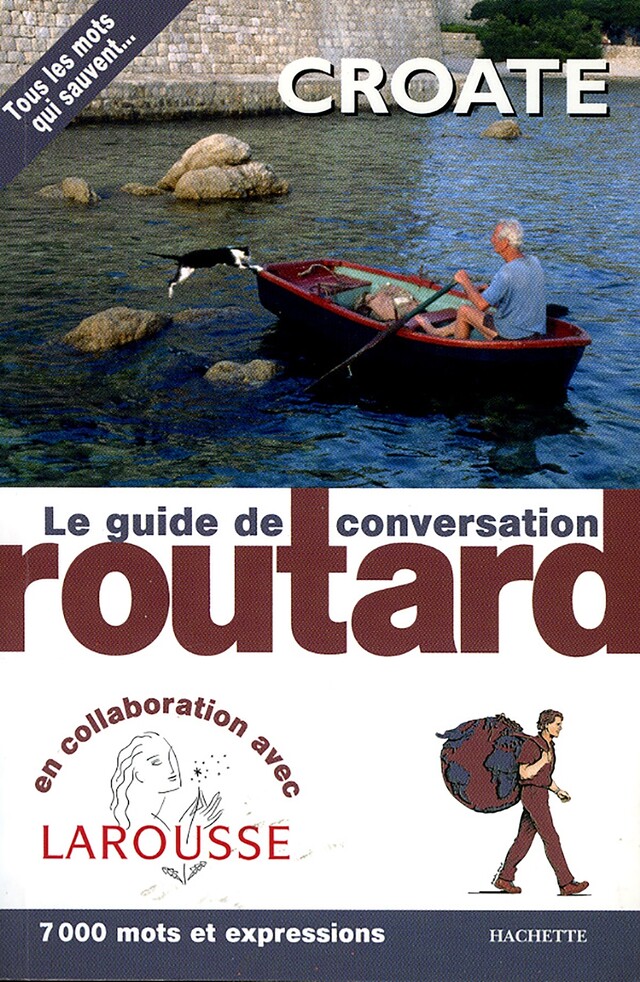 Croate le guide de conversation Routard -  Collectif - Hachette Tourisme