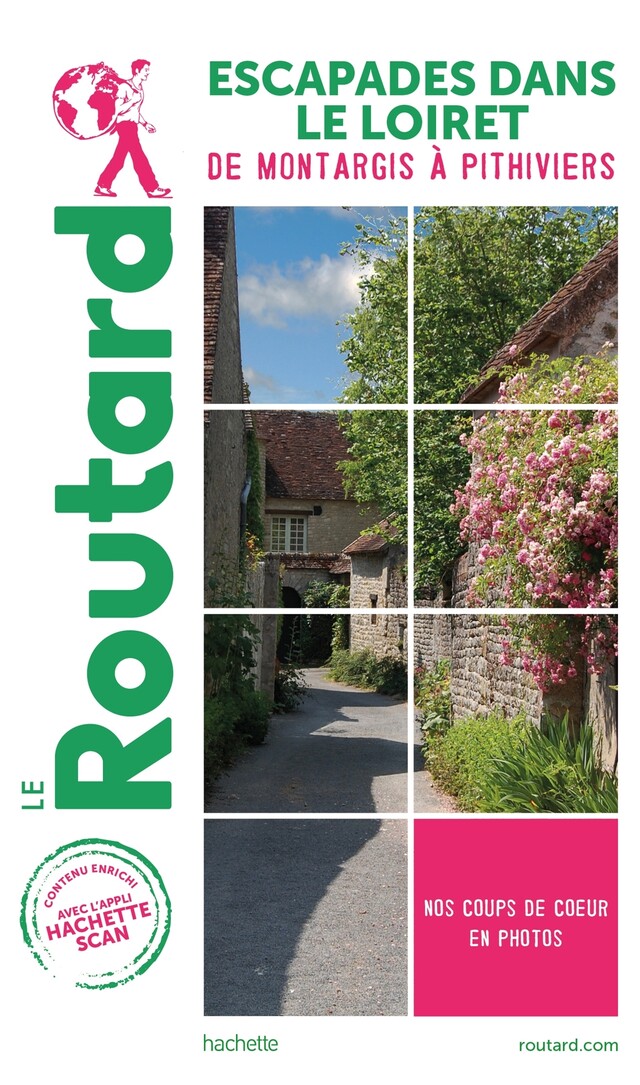 Guide du Routard Escapades dans le Loiret -  COLLECTF - Hachette Tourisme