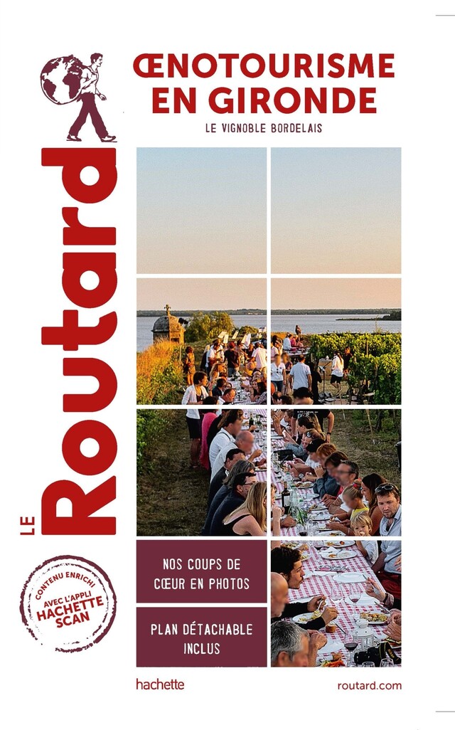 Guide du Routard oenotourisme en Gironde -  COLLECTF - Hachette Tourisme