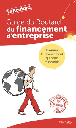 Guide du Routard financement d'entreprise