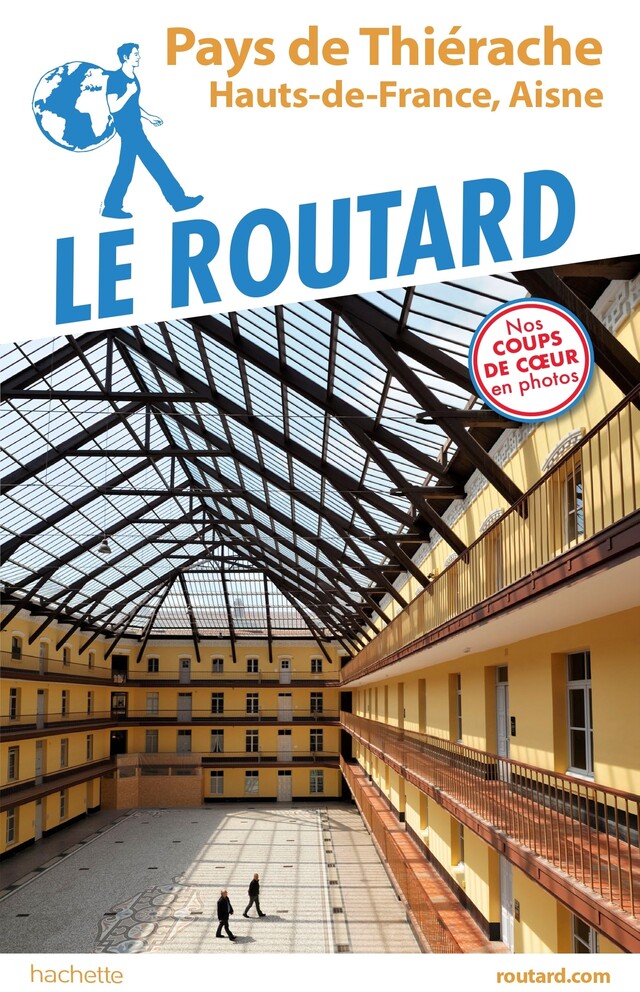 Guide du Routard Pays de Thiérache -  Collectif - Hachette Tourisme