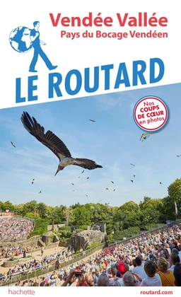 Guide du Routard Vendée Vallée