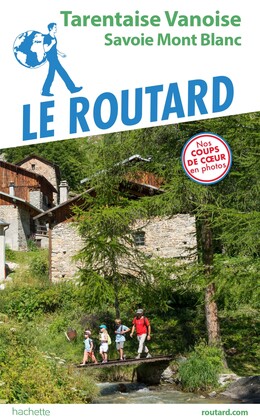 Guide du Routard Tarentaise Vanoise