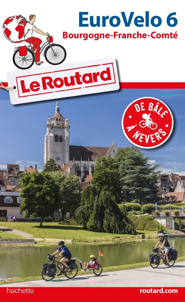 Guide du Routard Euro vélo 6 - Philippe Gloaguen - Hachette Tourisme