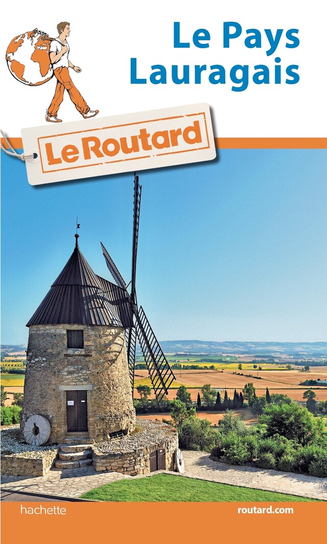 Guide du Routard le Pays Lauragais -  Collectif - Hachette Tourisme