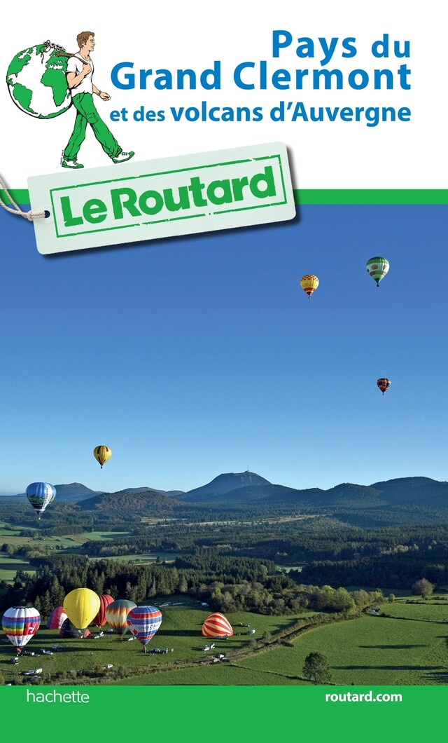 Guide du Routard Grand Clermont -  Collectif - Hachette Tourisme