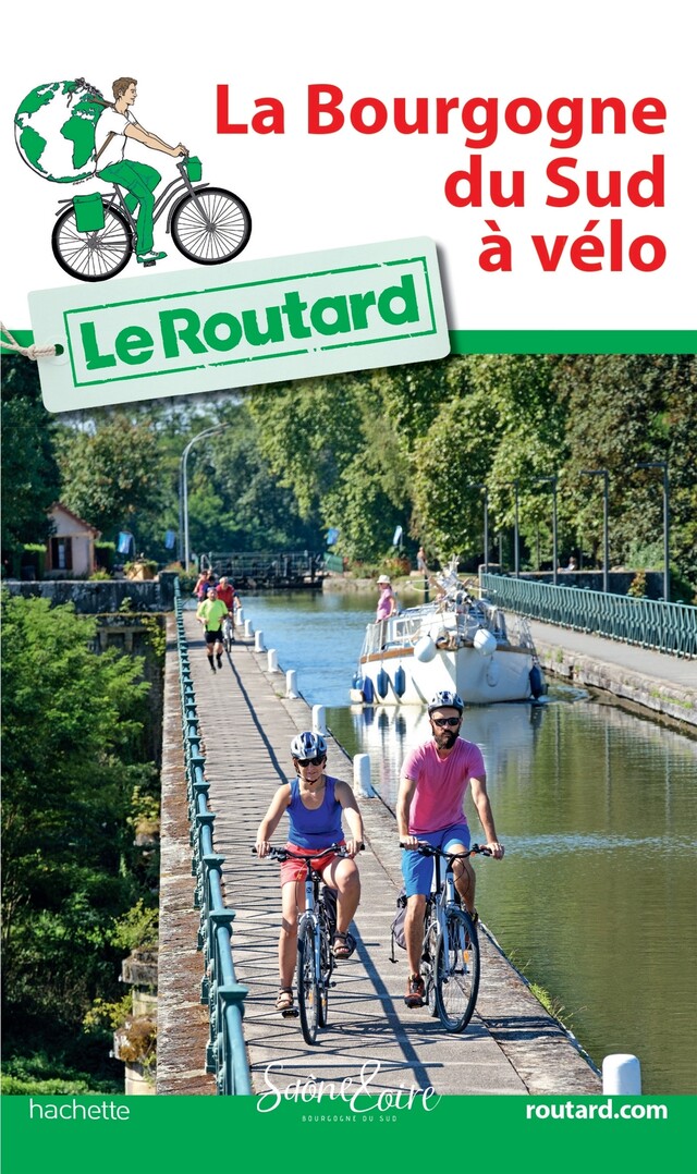 Guide du Routard La Bourgogne du Sud à vélo -  Collectif - Hachette Tourisme