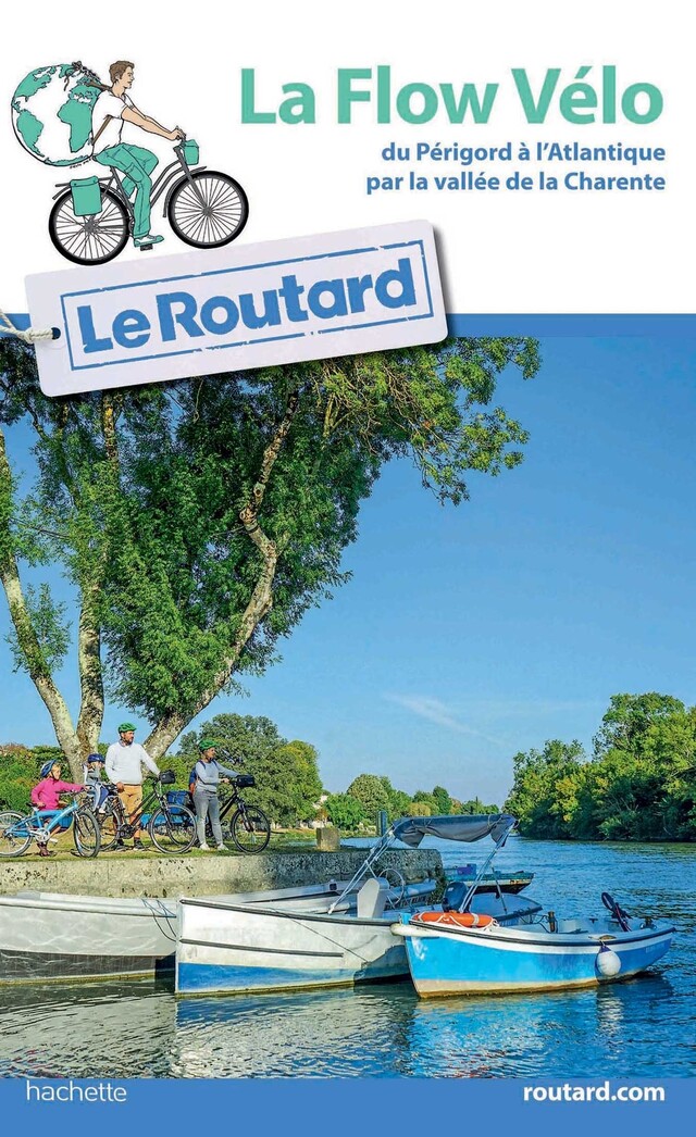 Guide du Routard La Flow Vélo -  COLLECTF - Hachette Tourisme