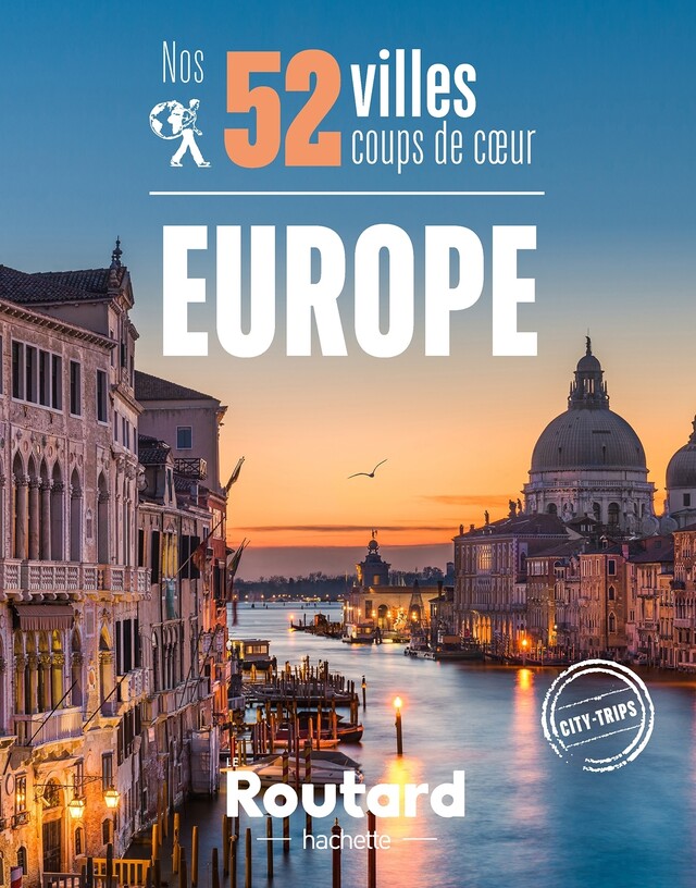 Nos 52 villes coups de coeur en Europe -  Collectif - Hachette Tourisme