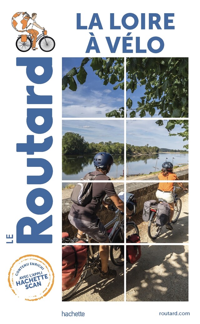 Guide du Routard la Loire à vélo -  Collectif - Hachette Tourisme