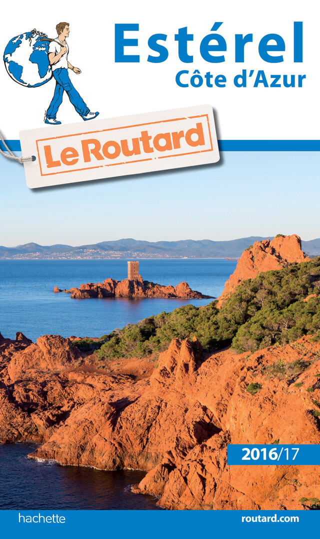 Guide du Routard Estérel (Côte d'Azur) 2016/2017 -  Collectif - Hachette Tourisme