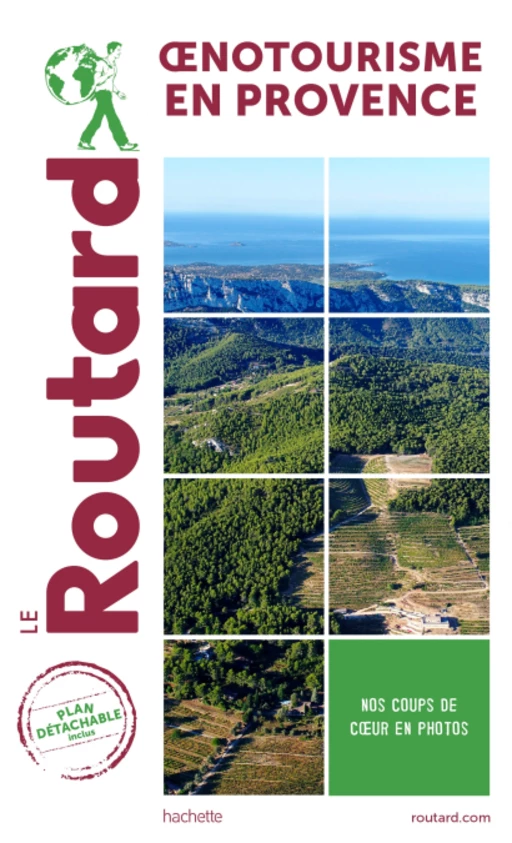 Guide du Routard Oenotourisme en Provence -  Collectif - Hachette Tourisme