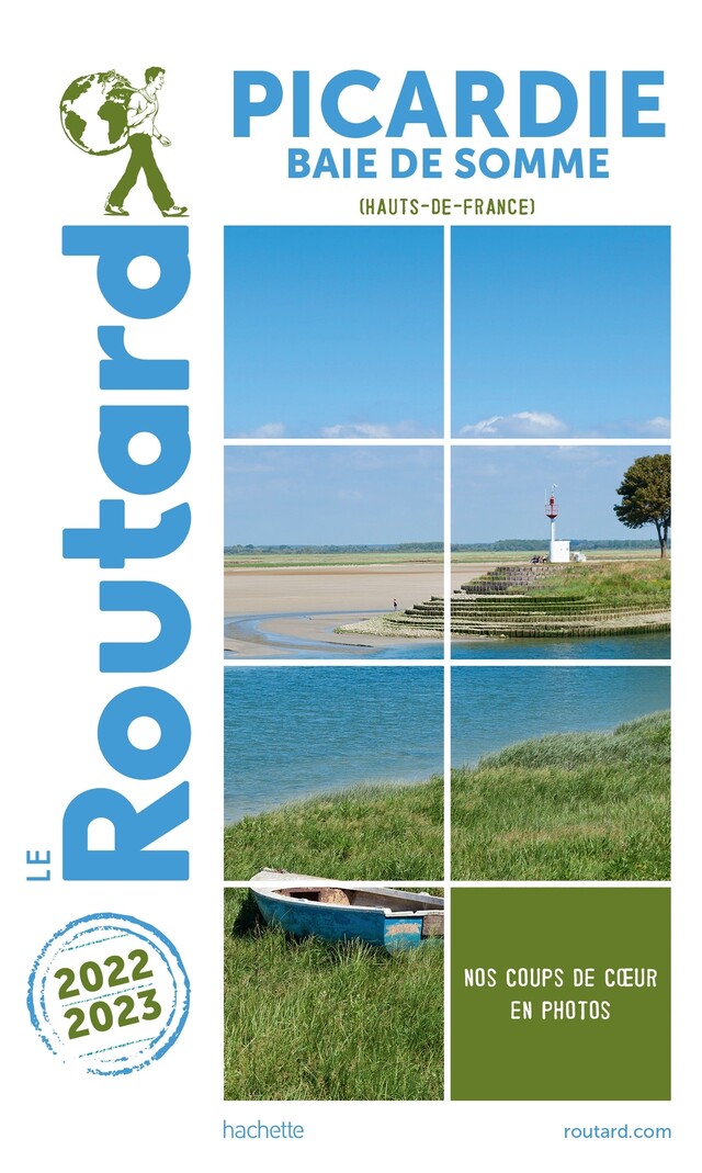 Guide du Routard Picardie 2022/23 -  Collectif - Hachette Tourisme