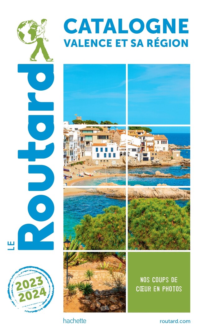Guide du Routard Catalogne Valence et sa région 2023/24 -  Collectif - Hachette Tourisme