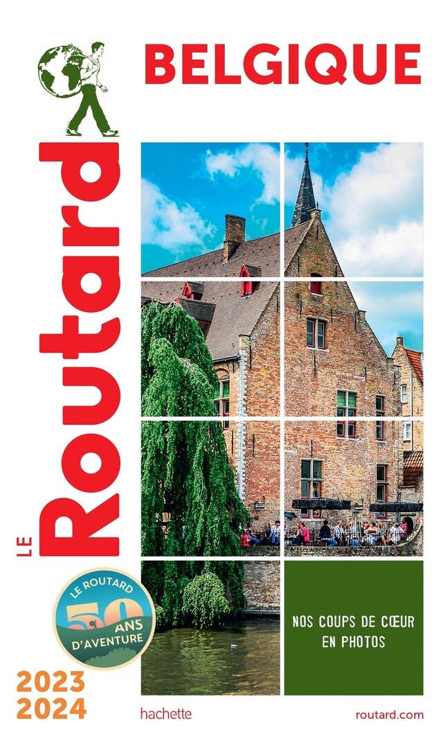 Guide du Routard Belgique 2023/24 -  Collectif - Hachette Tourisme