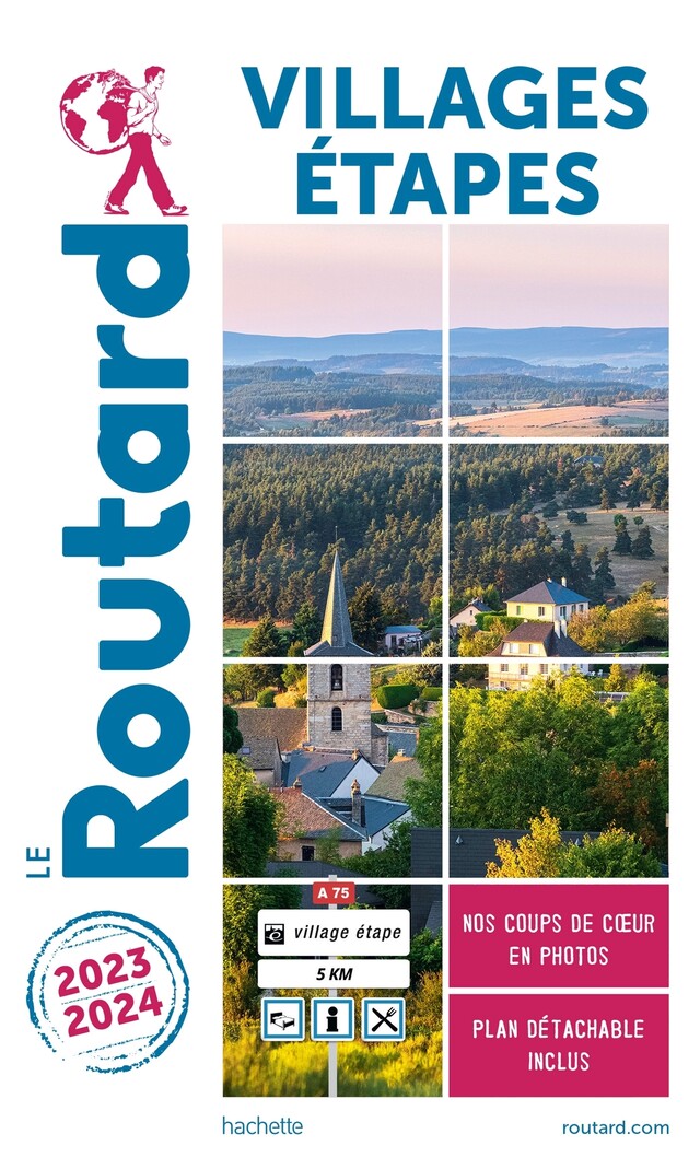 Guide du Routard Villages étapes 2023/2024 -  Collectif - Hachette Tourisme