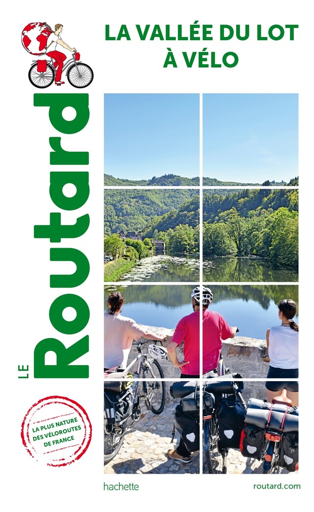 Guide du Routard Vallée du Lot à vélo -  Collectif - Hachette Tourisme