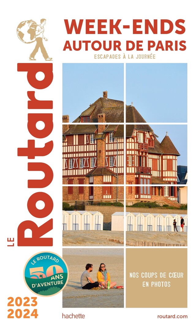 Guide du Routard Week-end autour de Paris 2023/24 -  Collectif - Hachette Tourisme
