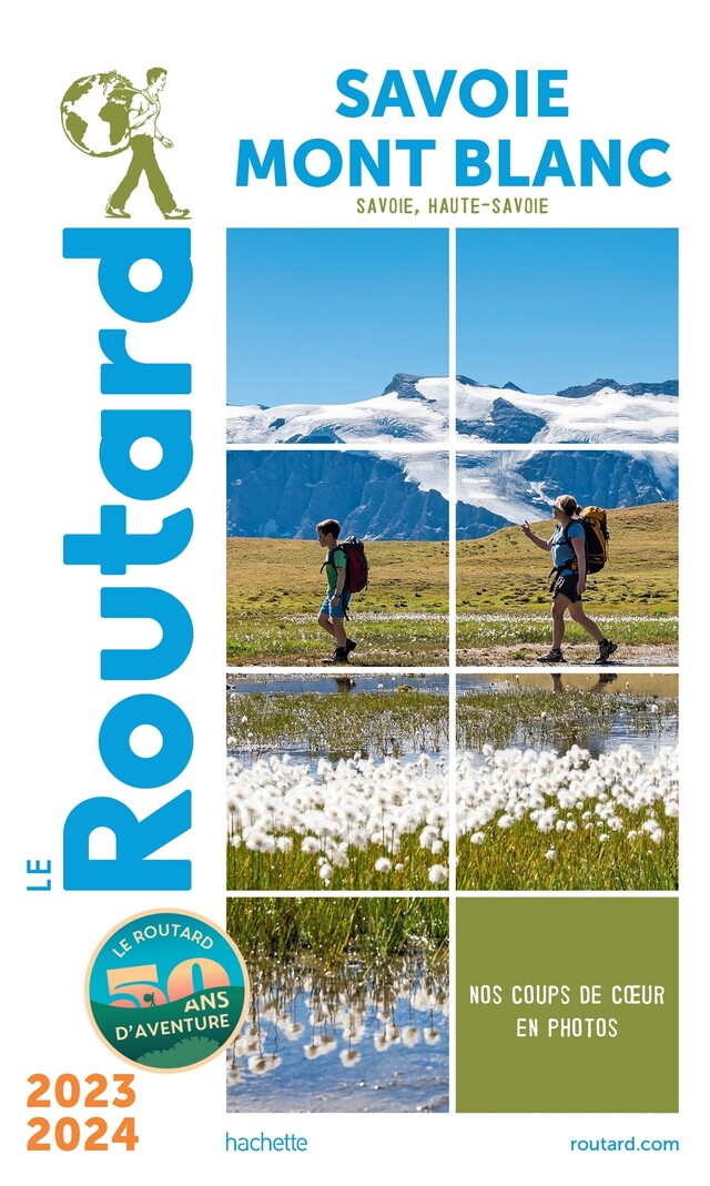 Guide du Routard Savoie, Mont Blanc 2023/24 -  Collectif - Hachette Tourisme