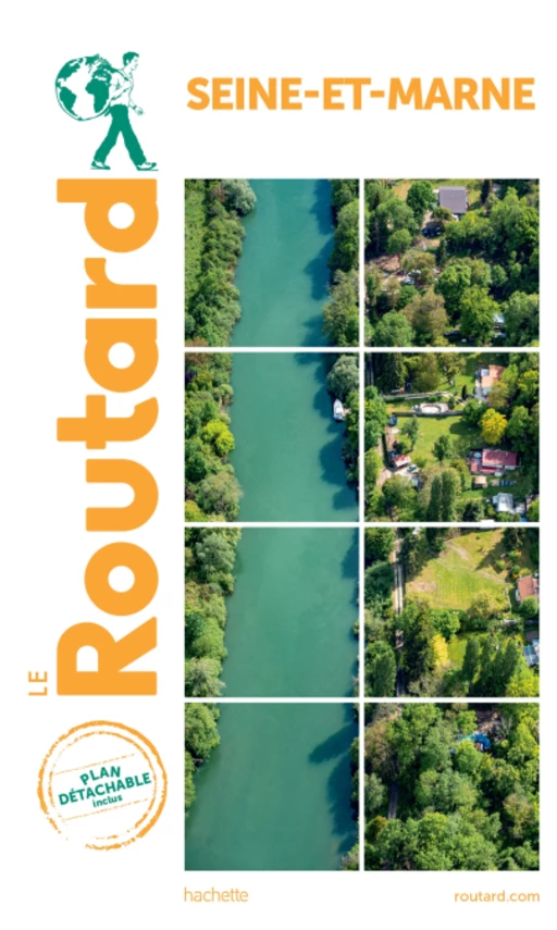 Guide du Routard Seine-et-Marne -  Collectif - Hachette Tourisme