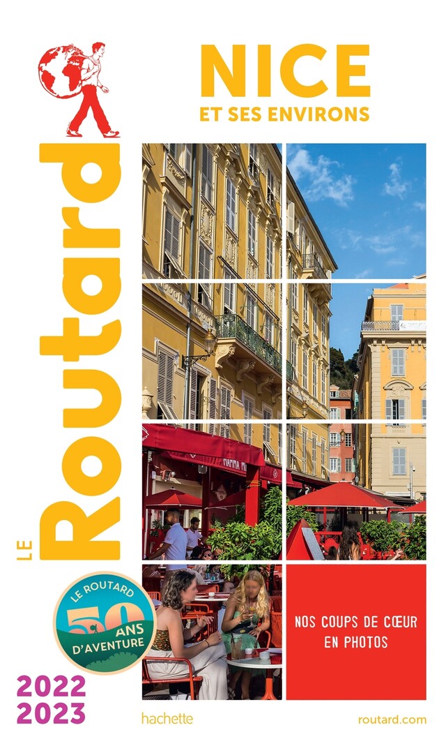Guide du Routard Nice 2022/23 -  Collectif - Hachette Tourisme