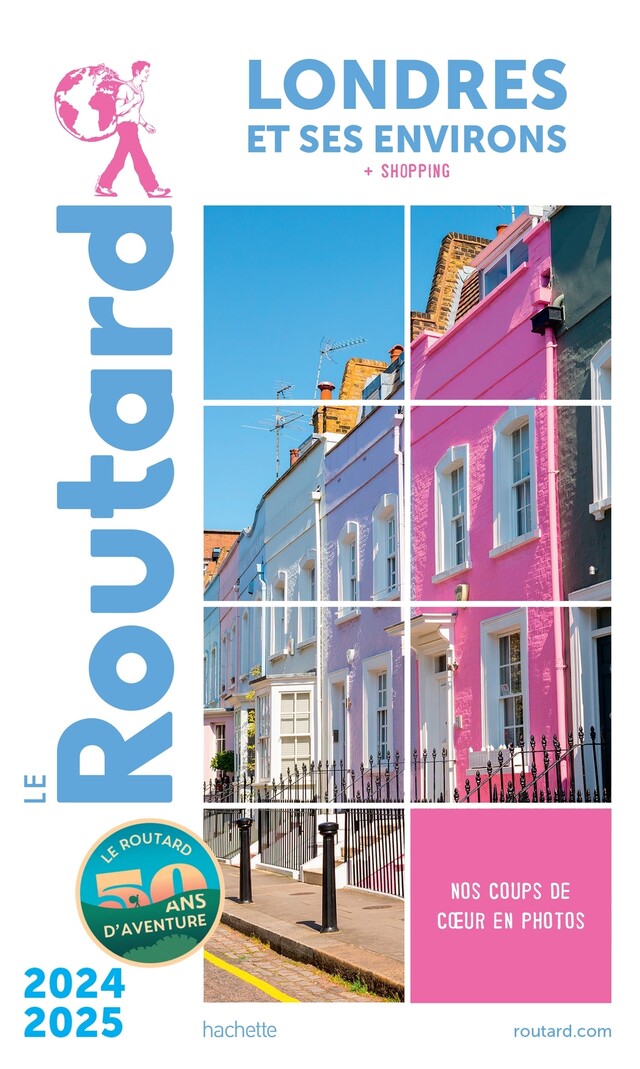 Guide du Routard Londres et ses environs 2024/25 -  Collectif - Hachette Tourisme