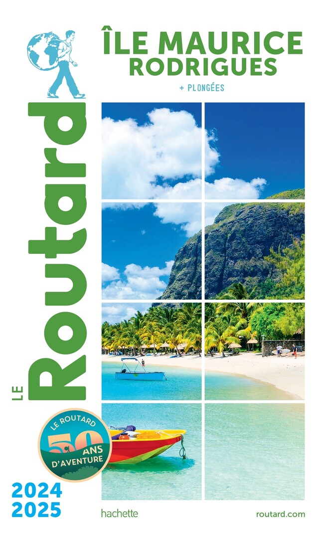 Guide du Routard Île Maurice et Rodrigues 2024/25 -  Collectif - Hachette Tourisme