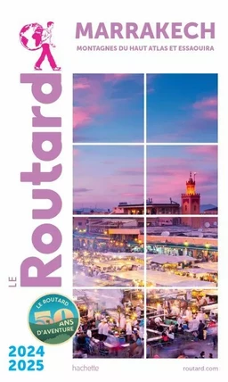 Guide du Routard Marrakech 2024/25