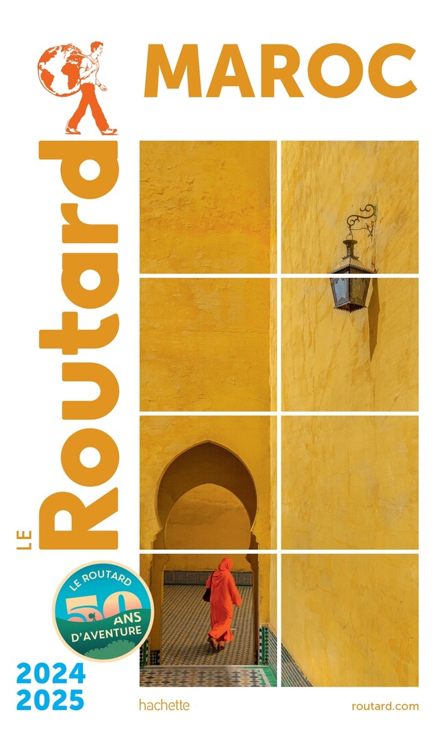 Guide du Routard Maroc 2024/25 -  Collectif - Hachette Tourisme