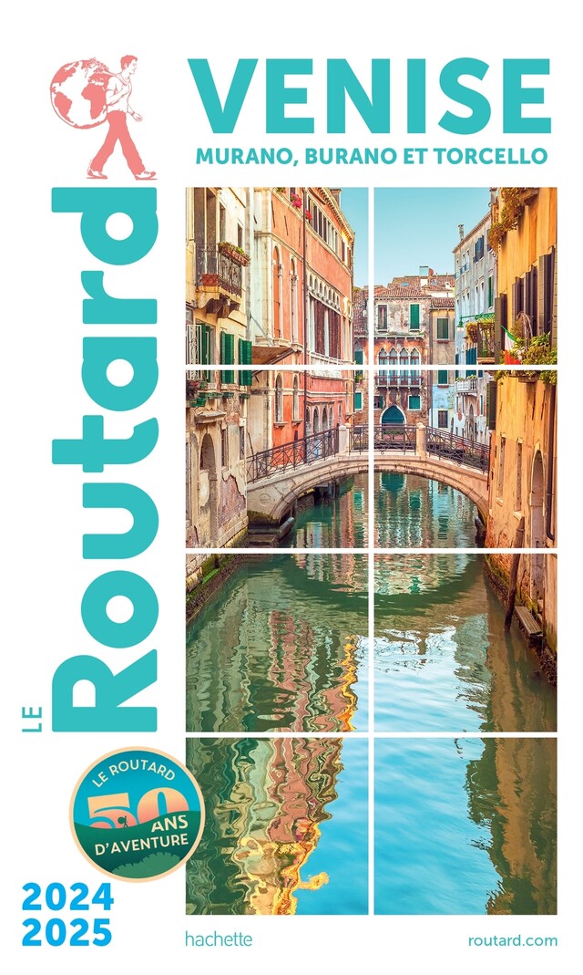 Guide du Routard Venise 2024/25 -  Collectif - Hachette Tourisme