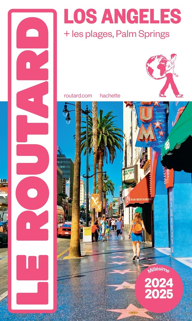 Guide du Routard Los Angeles 2024/25 -  Collectif - Hachette Tourisme