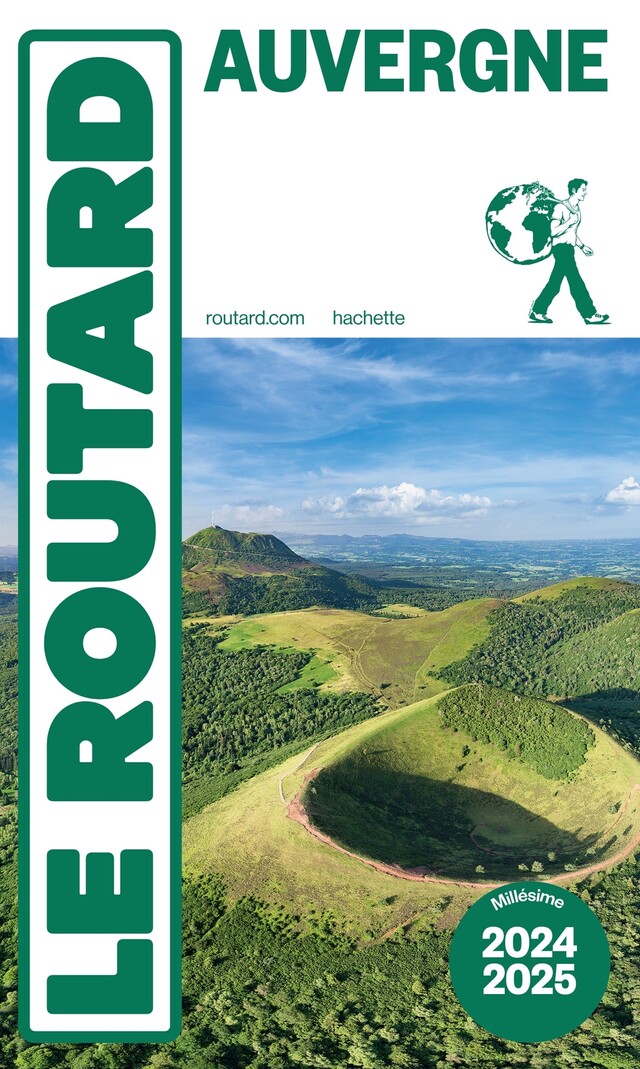 Guide du Routard Auvergne 2024/25 -  Collectif - Hachette Tourisme