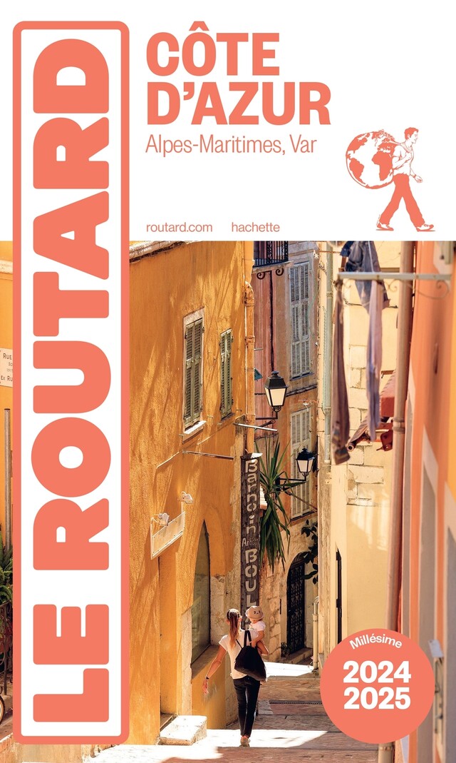 Guide du Routard Côte d'Azur 2024/25 -  Collectif - Hachette Tourisme