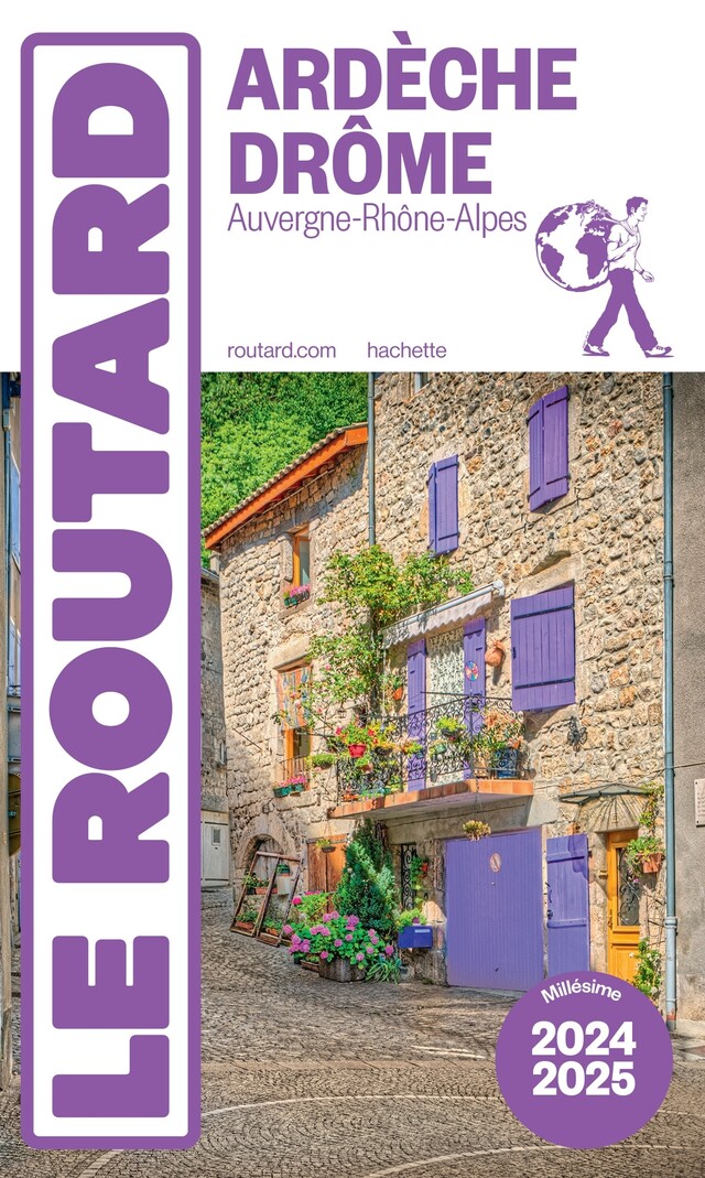 Guide du Routard Ardèche, Drôme 2024/25 -  Collectif - Hachette Tourisme