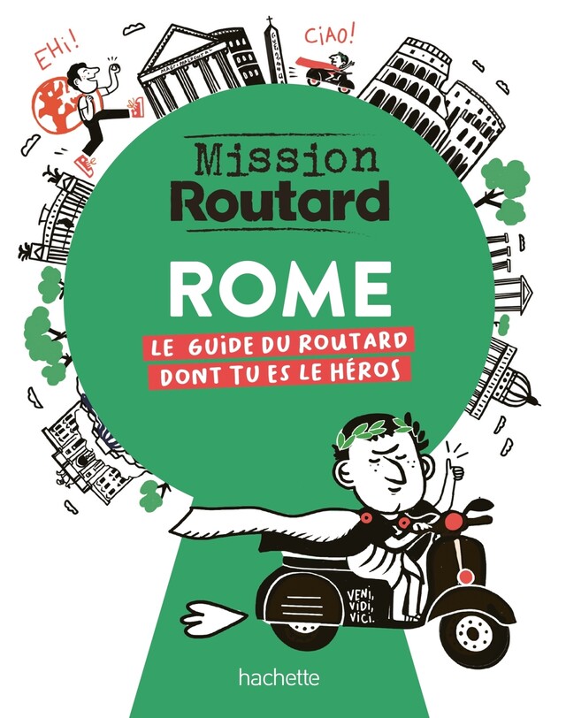 Mission Routard à Rome -  Collectif - Hachette Tourisme