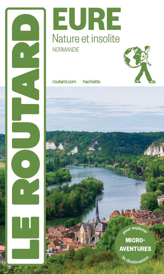 Guide du Routard Eure nature et insolite 2024 -  Collectif - Hachette Tourisme