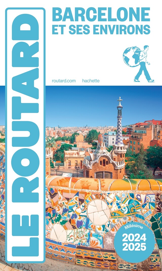 Guide du Routard Barcelone 2024/25 -  Collectif - Hachette Tourisme