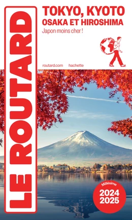 Guide du Routard Tokyo, Kyoto 2024/25