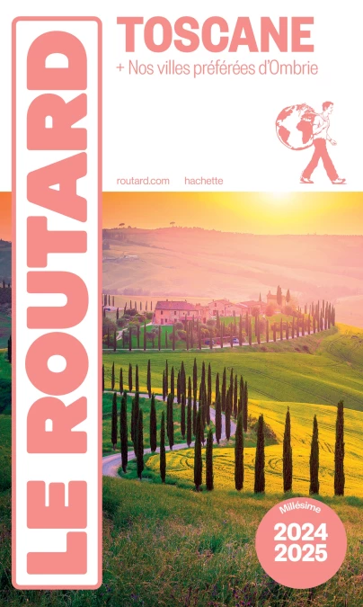 Guide du Routard Toscane 2024/25 -  Collectif - Hachette Tourisme