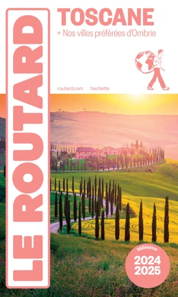 Guide du Routard Toscane 2024/25