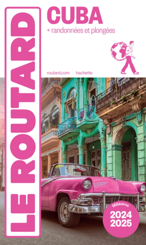 Guide du Routard Cuba 2024/25 -  Collectif - Hachette Tourisme