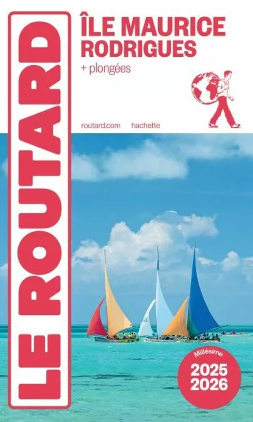 Guide du Routard Île Maurice et Rodrigues 2025/26 -  Collectif - Hachette Tourisme