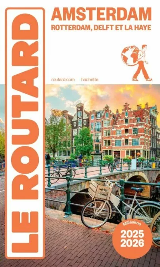 Guide du Routard Amsterdam et ses environs 2025/26 -  Collectif - Hachette Tourisme