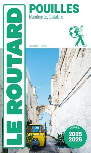 Guide du Routard Les Pouilles 2025/26 -  Collectif - Hachette Tourisme