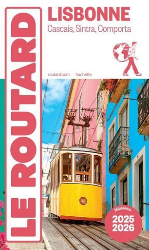 Guide du Routard Lisbonne 2025/26 -  Collectif - Hachette Tourisme