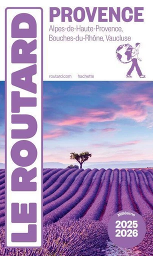 Guide du Routard Provence 2025/26 -  Collectif - Hachette Tourisme