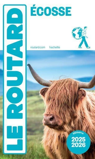 Guide du Routard Ecosse 2025/26 -  Collectif - Hachette Tourisme